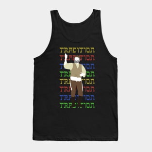 Tradition! Tank Top